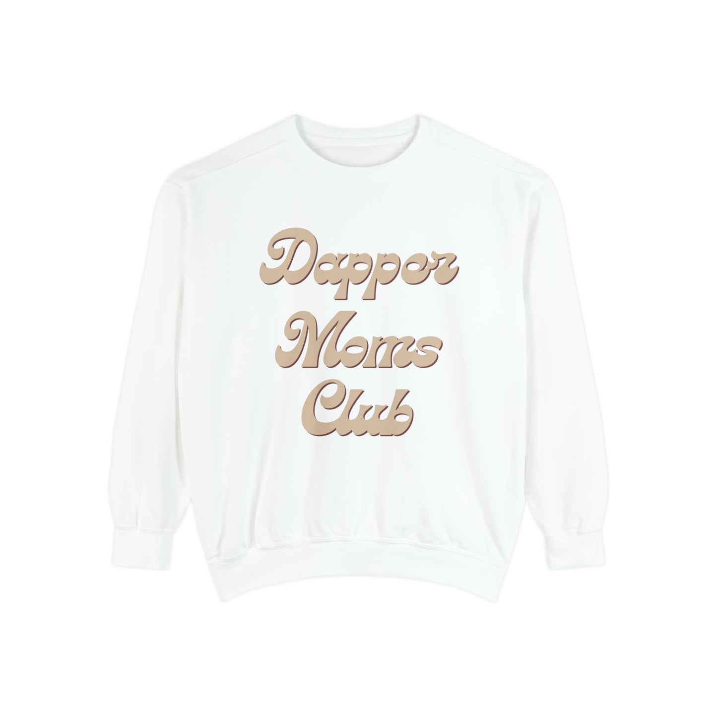 Dapper Moms Club Sweatshirt (Front Design)