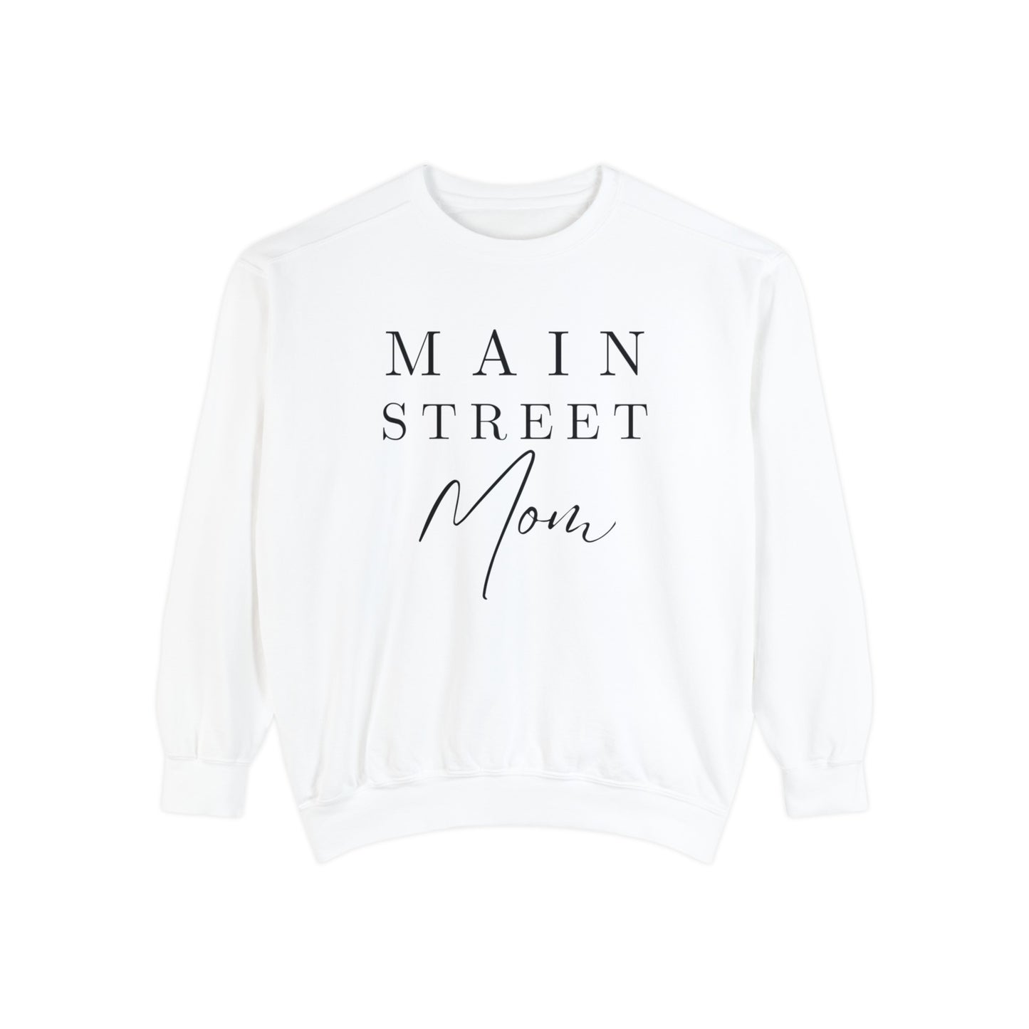 Main Street Mom Sweatshirt