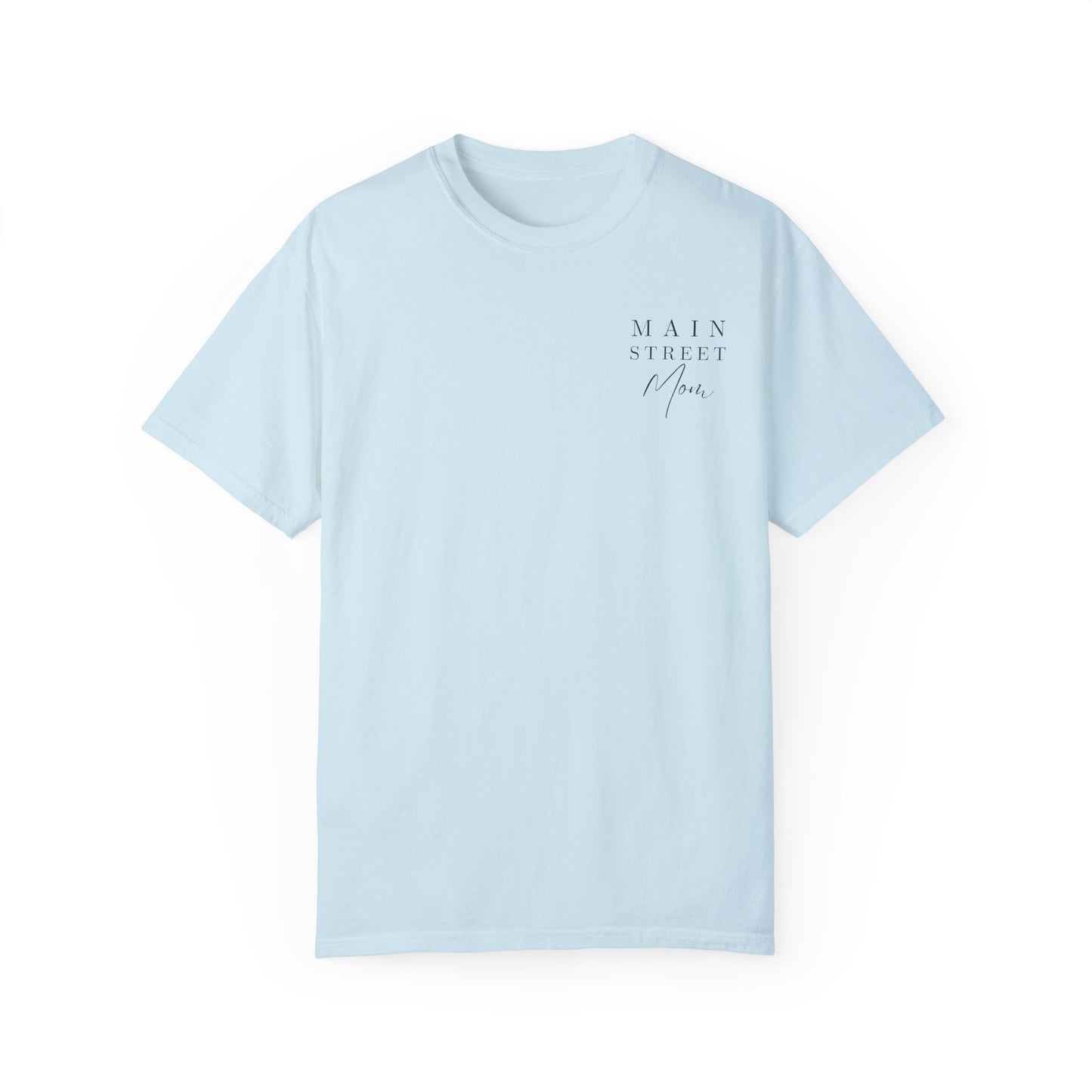 Main Street Mom T-shirt