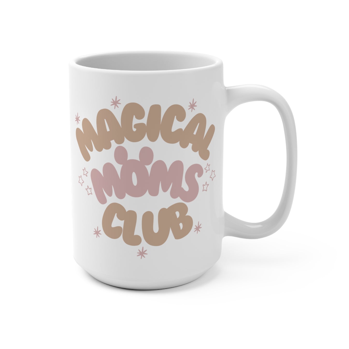 Magical Moms Club Mug