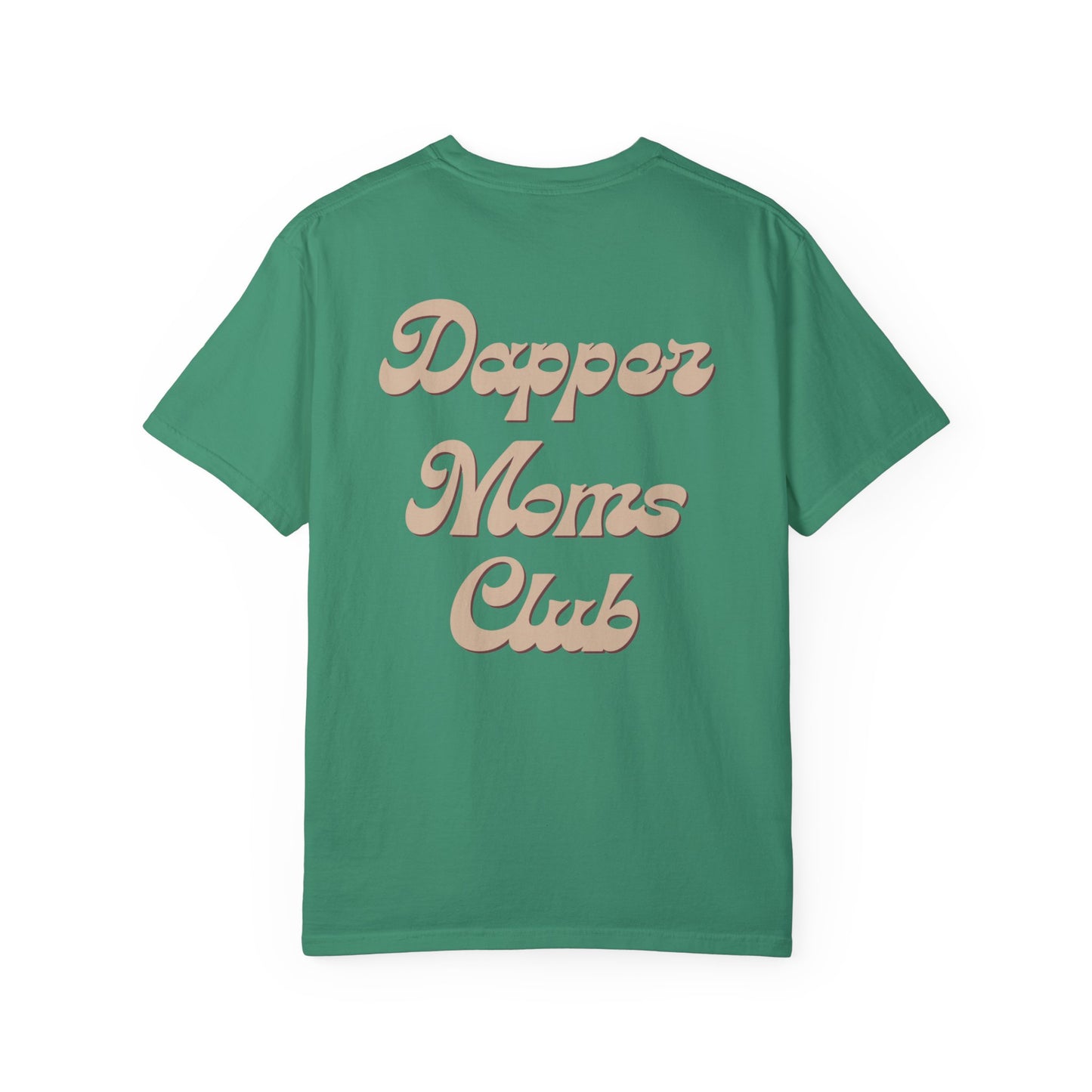 Dapper Moms Club (Front & Back)