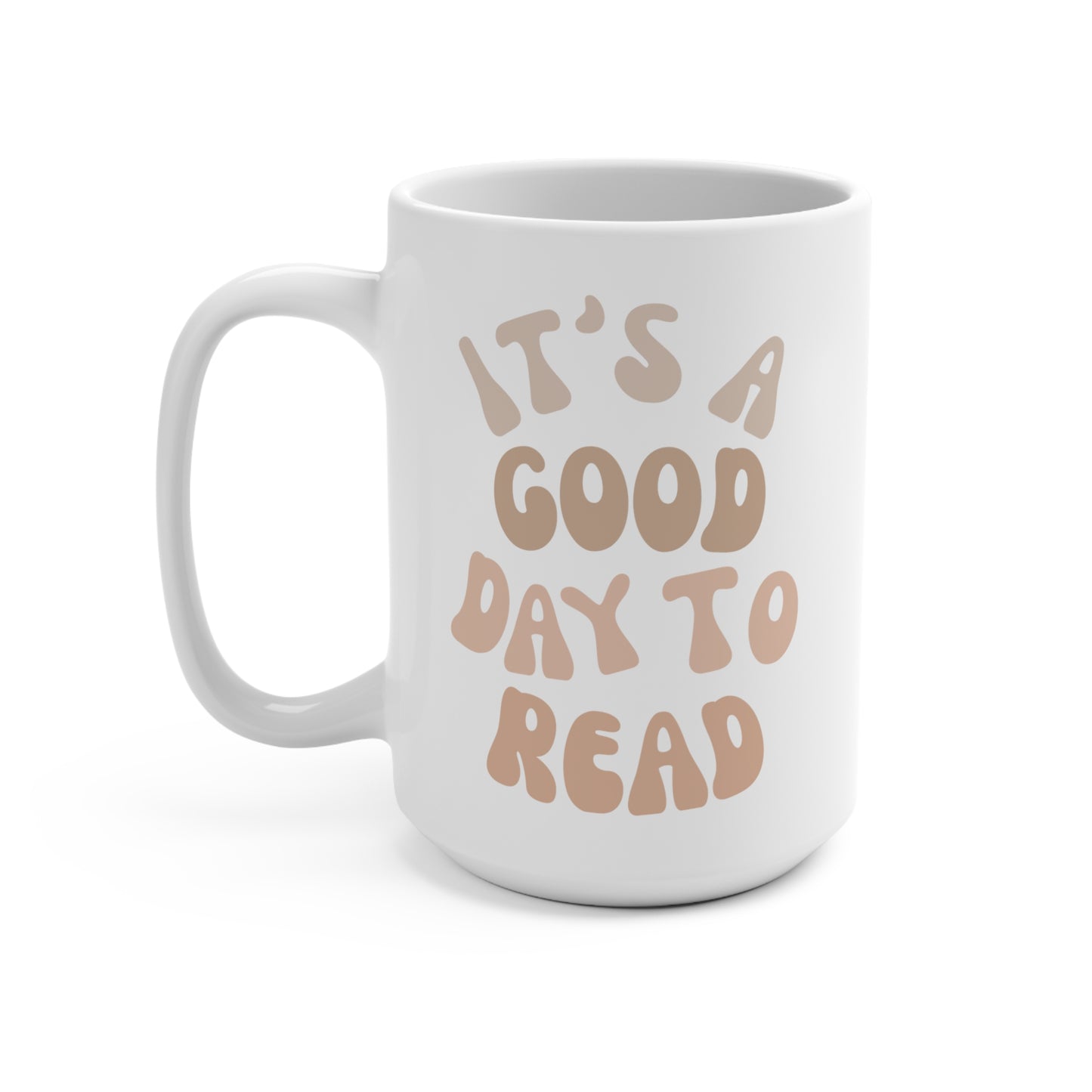 Good Day To Read Mug