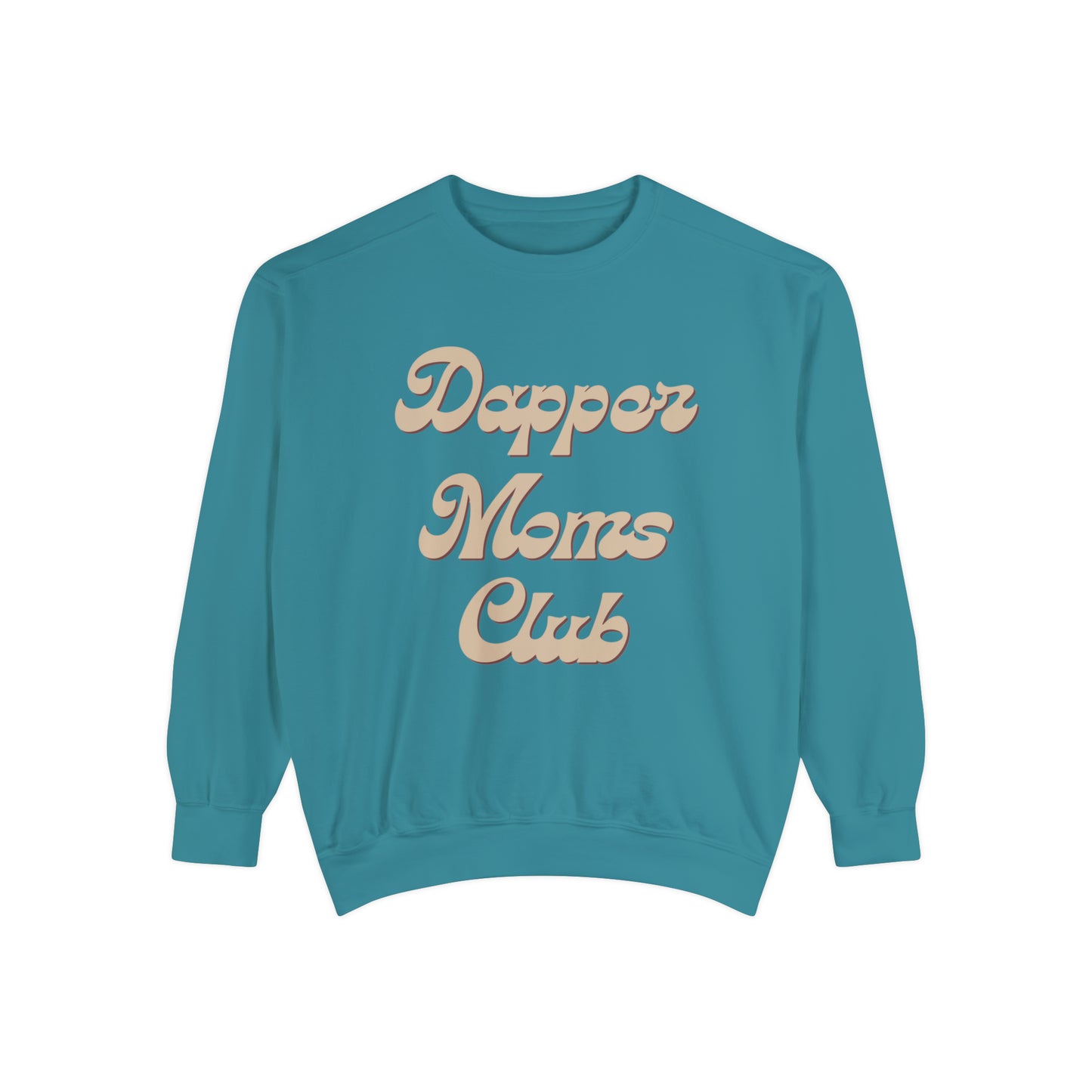 Dapper Moms Club Sweatshirt (Front Design)