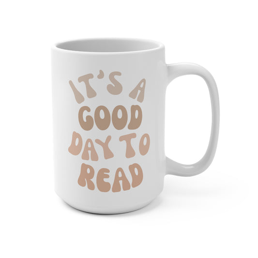 Good Day To Read Mug