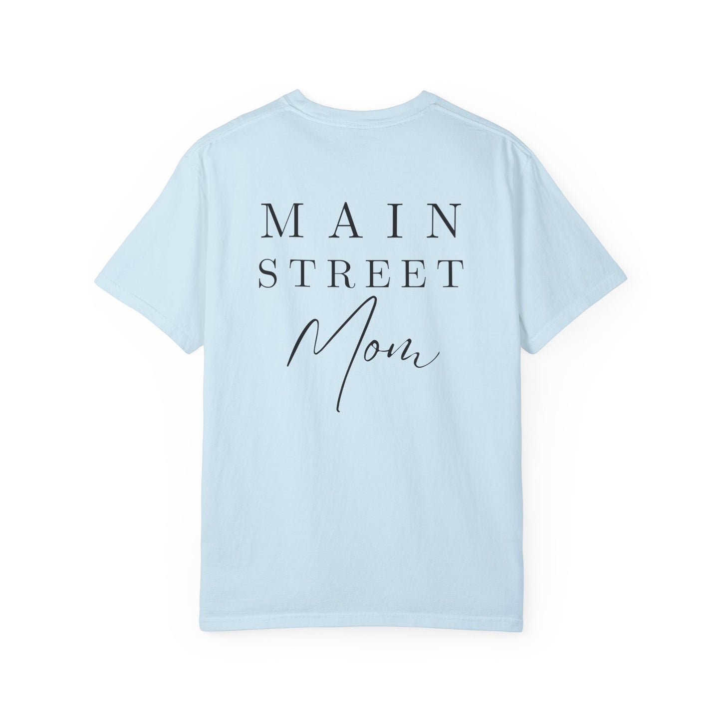 Main Street Mom T-shirt