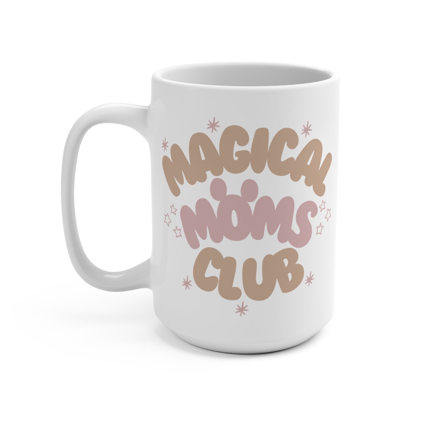 Magical Moms Club Mug