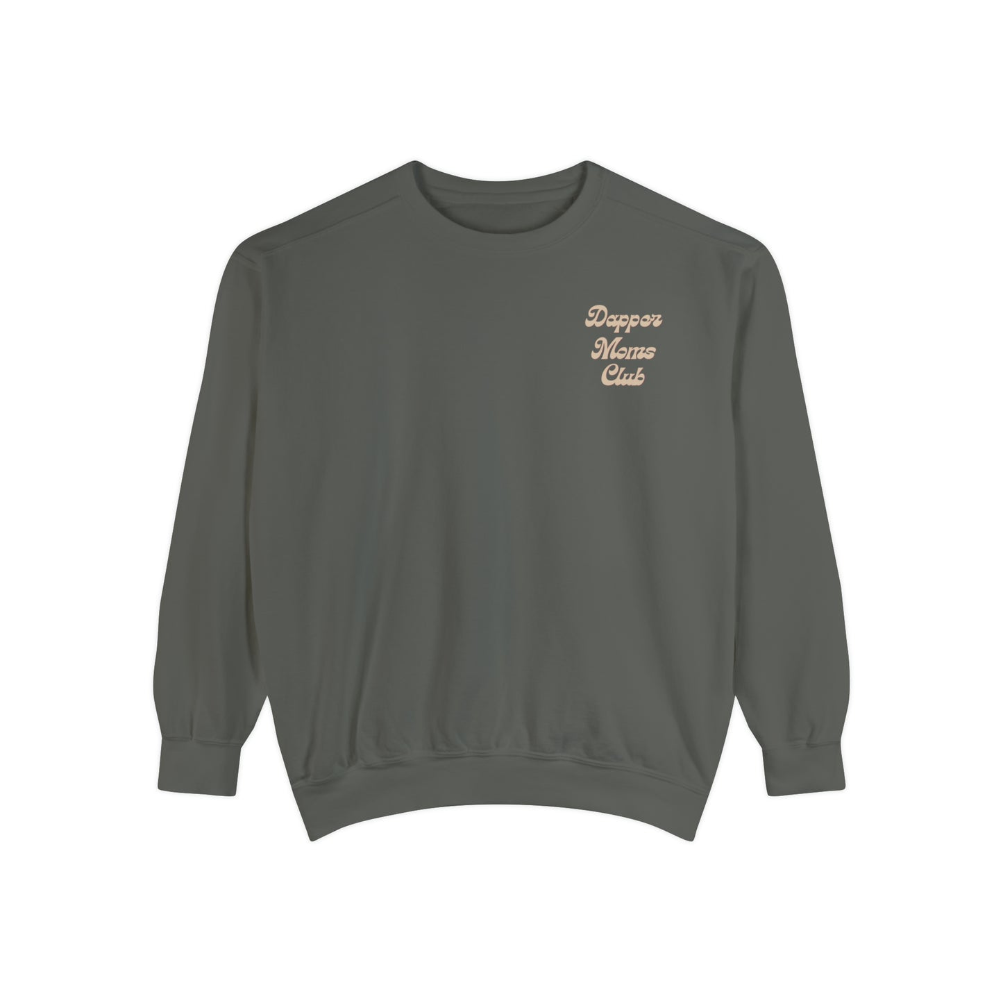 Dapper Moms Club Sweatshirt (Front & Back)