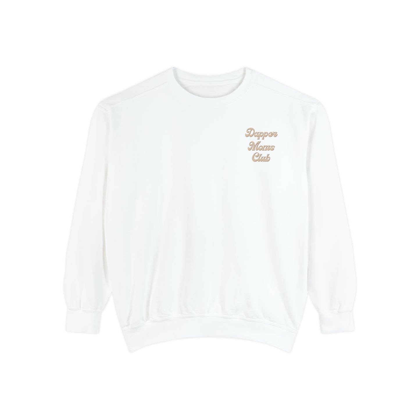 Dapper Moms Club Sweatshirt (Front & Back)