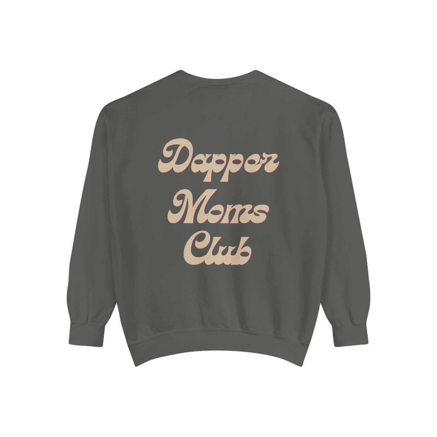 Dapper Moms Club Sweatshirt (Front & Back)