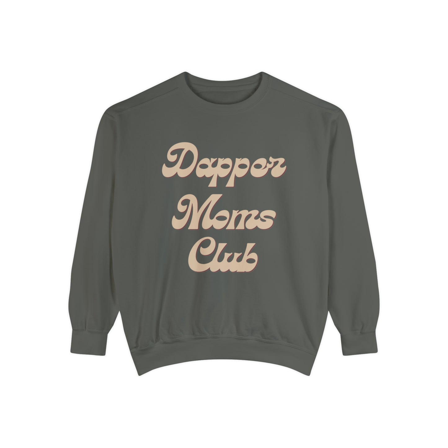 Dapper Moms Club Sweatshirt (Front Design)