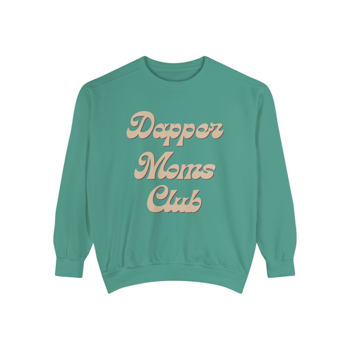 Dapper Moms Club Sweatshirt (Front Design)