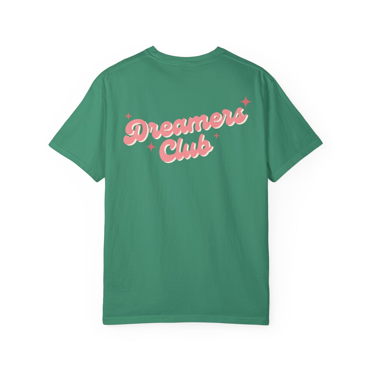 Dreamers Club T-Shirt