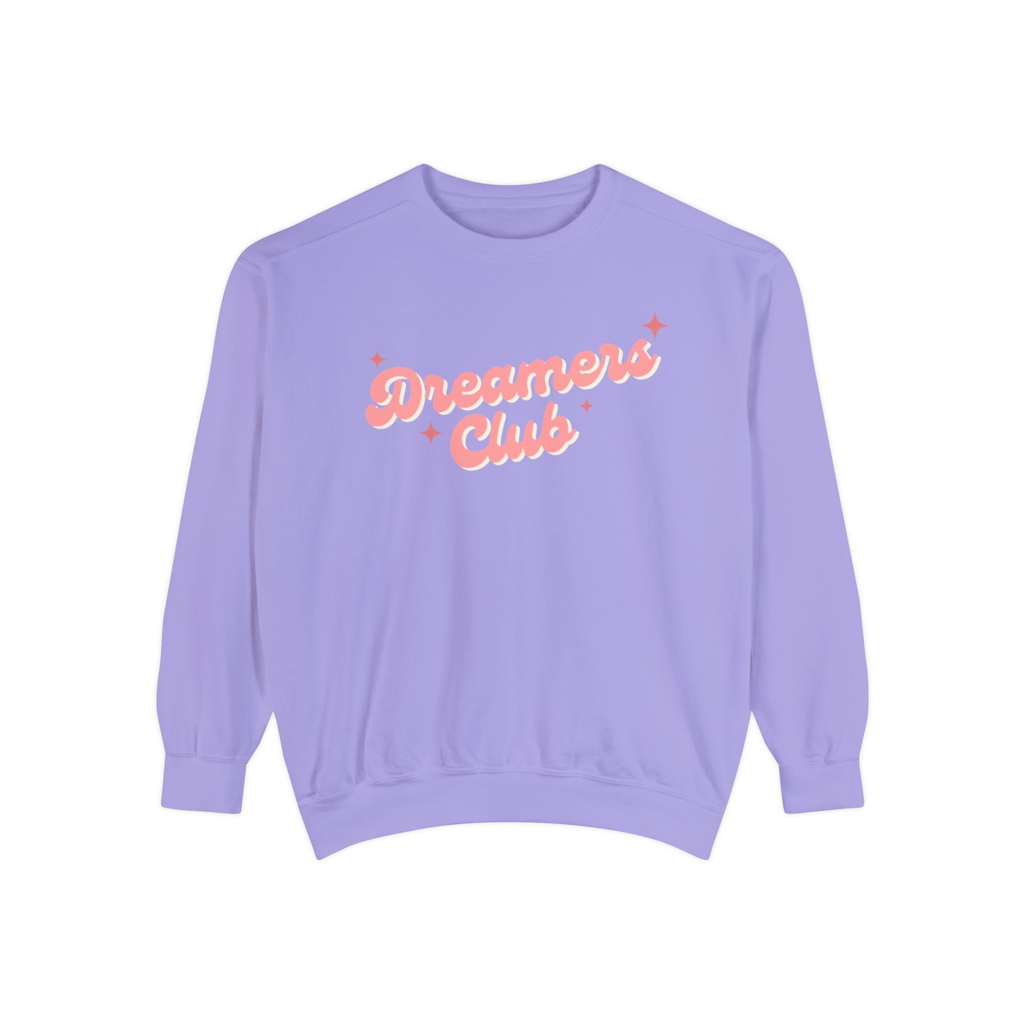 Dreamers Sweatshirt